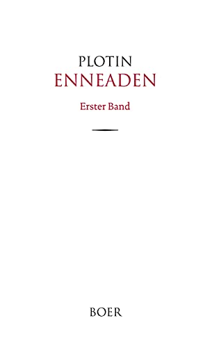 Enneaden Band 1: In Auswahl übersetzt und eingeleitet von Otto Kiefer von Books on Demand